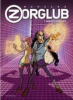 Télécharger le livre :  Zorglub - tome 2 - L'apprenti méchant