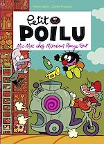 Télécharger le livre :  Petit Poilu - tome 22 - Mic-Mac chez monsieur Range-Tout