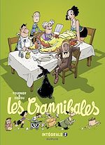 Télécharger le livre :  Les Crannibales - Intégrale - Tome 2