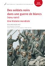 Télécharger le livre :  Des soldats noirs dans une guerre de blancs (1914-1922)