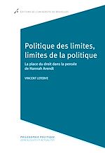 Télécharger le livre :  Politique des limites, limites de la politique