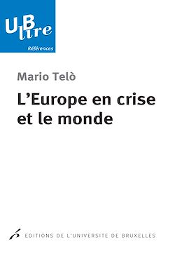 Télécharger le livre :  L'Europe en crise et le monde
