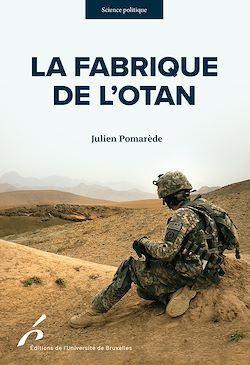Télécharger le livre :  La Fabrique de l'OTAN