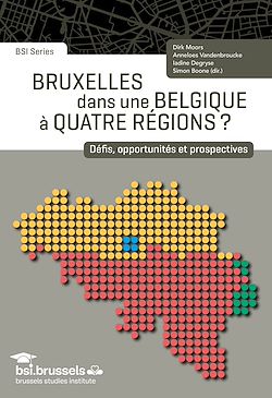 Télécharger le livre :  Bruxelles dans une Belgique à quatre régions ?