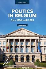Télécharger le livre :  Politics in Belgium from 1830 until 2025