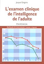 Download this eBook L'examen clinique de l'intelligence de l'adulte