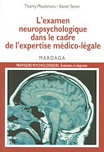 Download this eBook L'examen neuropsychologique dans le cadre de l'expertise médico-légale