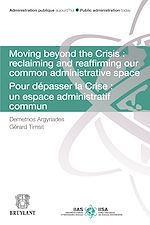 Download this eBook Moving Beyond the Crisis : Reclaiming and Reaffirming our Common Administrative Space