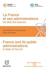 Download this eBook La France et ses administrations : un état des savoirs