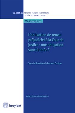 Télécharger le livre :  L'obligation de renvoi préjudiciel à la Cour de justice