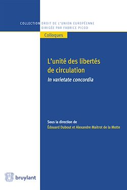 Télécharger le livre :  L'Unité des libertés de circulation