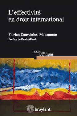 Télécharger le livre :  L'effectivité en droit international