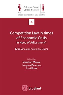 Télécharger le livre :  Competition Law in times of Economic Crisis : in Need of Adjustment ?
