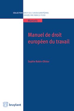 Télécharger le livre :  Manuel de droit européen du travail
