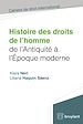 Télécharger le livre :  Histoire des droits de l'homme de l'antiquité à l'époque moderne