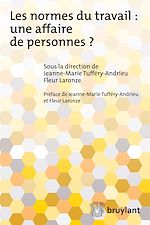 Download this eBook Les normes du travail : Une affaire de personnes?