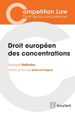 Télécharger le livre :  Droit européen des concentrations