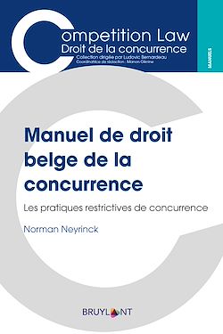 Télécharger le livre :  Manuel de droit belge de la concurrence