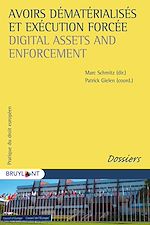 Download this eBook Avoirs dématérialisés et exécution forcée / Digital Assets and Enforcement