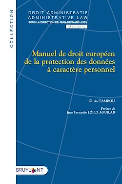 Télécharger le livre :  Manuel de droit européen de la protection des données à caractère personnel