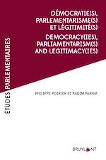 Download this eBook Démocratie(s), Parlementarismes(s) et légitimité(s) / Democracy(ies),Parliamentarism(s) and legitimacy(ies)