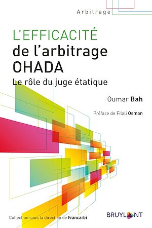 Téléchargez le livre :  L'efficacité de l'arbitrage OHADA