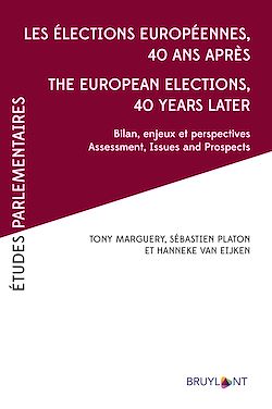 Télécharger le livre :  Les élections européennes 40 ans après – The European Elections, 40 years later