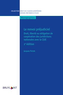 Télécharger le livre :  Le renvoi préjudiciel