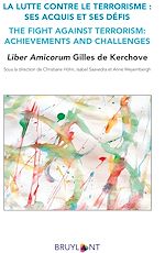 Download this eBook La lutte contre le terrorisme : ses acquis et ses défis /  The fight against terrorism: achievements and challenges