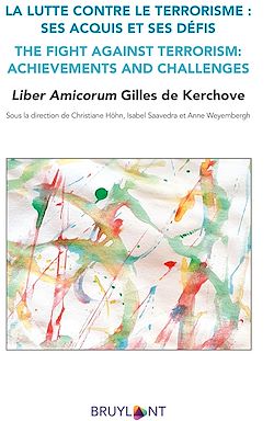 Télécharger le livre :  La lutte contre le terrorisme : ses acquis et ses défis /  The fight against terrorism: achievements and challenges