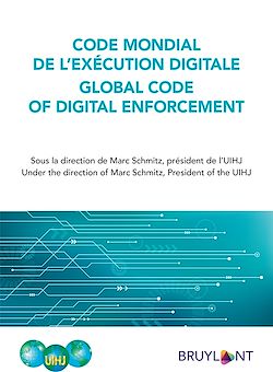 Télécharger le livre :  Code mondial de l'exécution digitale / Global Code of Digital Enforcement