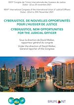 Download this eBook Cyberjustice, de nouvelles opportunités pour l'huissier de justice / Cyberjustice, new Opportunities for the Judicial Officer