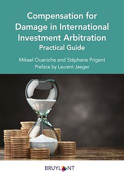 Télécharger le livre :  Compensation for Damage in International Investment Arbitration