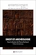 Télécharger le livre :  Droit et archéologie