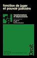 Télécharger le livre :  Fonction de juger et pouvoir judiciaire