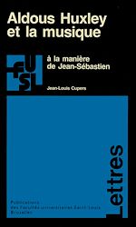 Télécharger le livre :  Aldous Huxley et la musique