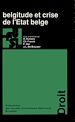 Télécharger le livre :  Belgitude et crise de l'État belge