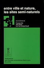 Télécharger le livre :  Entre ville et nature, les sites semi-naturels