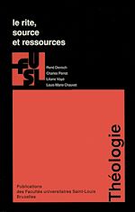 Télécharger le livre :  Le rite, source et ressources