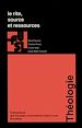 Télécharger le livre :  Le rite, source et ressources