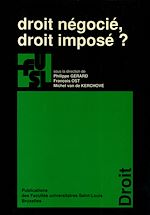 Télécharger le livre :  Droit négocié, droit imposé ?