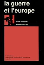 Télécharger le livre :  La guerre et l'Europe