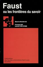 Télécharger le livre :  Faust ou les frontières du savoir