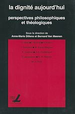 Télécharger le livre :  La dignité aujourd'hui