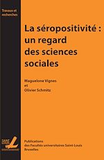Télécharger le livre :  La séroposivité : Un regard des sciences sociales