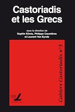 Télécharger le livre :  Castoriadis et les Grecs