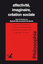 Télécharger le livre :  Affectivité, imaginaire, création sociale
