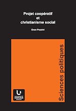 Télécharger le livre :  Projet coopératif et christianisme social