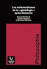 Télécharger le livre :  Les métamorphoses de la « généalogie » après Nietzsche