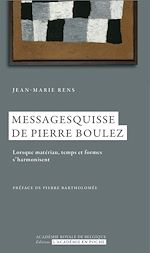 Télécharger le livre :  Messagesquisses de Pierre Boulez